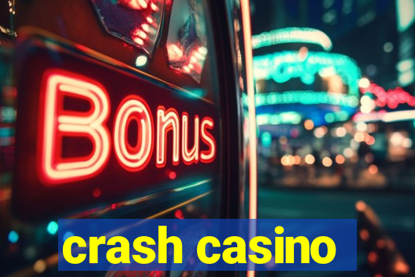 crash casino