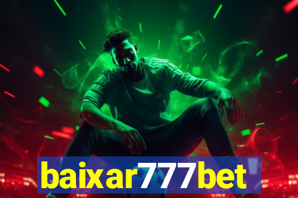 baixar777bet