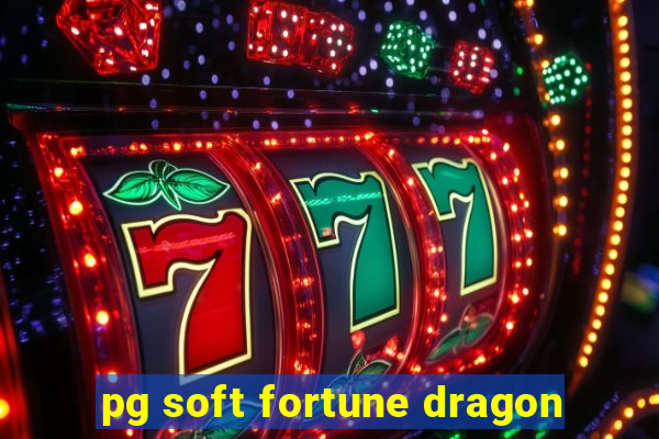 pg soft fortune dragon