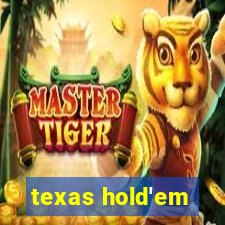 texas hold'em