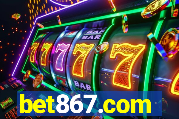 bet867.com