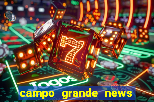 campo grande news jovem morre