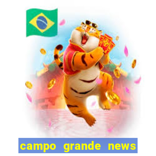 campo grande news jovem morre