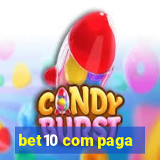 bet10 com paga