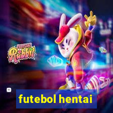 futebol hentai