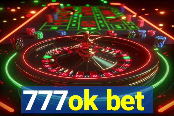 777ok bet