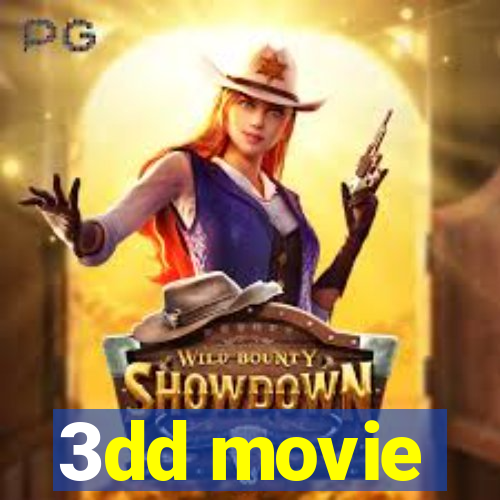 3dd movie