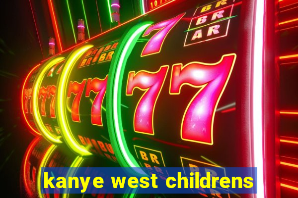 kanye west childrens