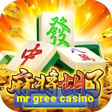 mr gree casino