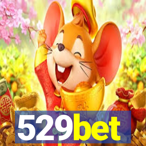 529bet