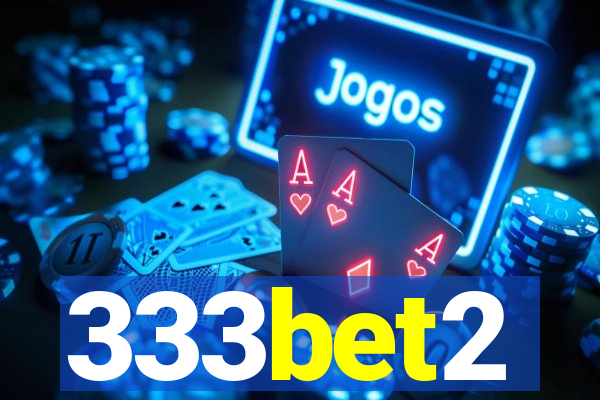 333bet2