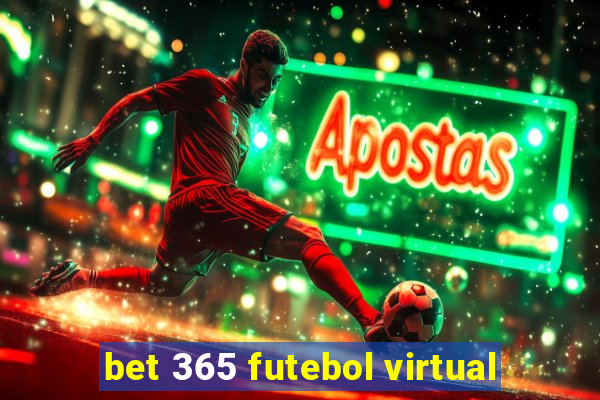 bet 365 futebol virtual