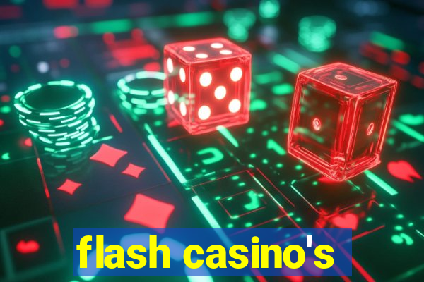 flash casino's