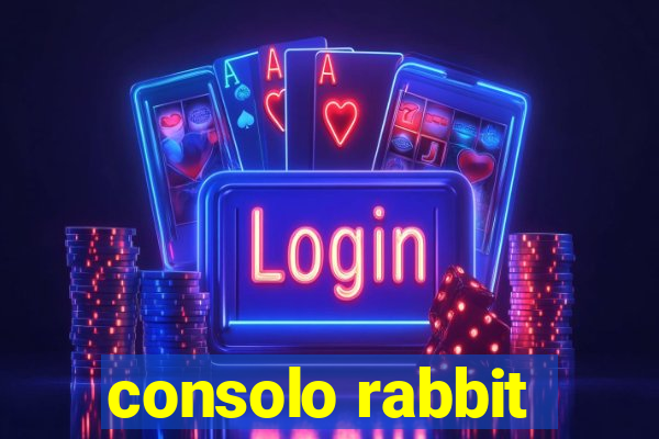 consolo rabbit