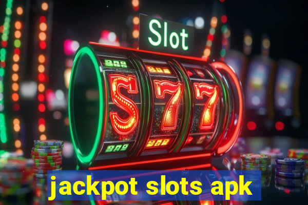 jackpot slots apk