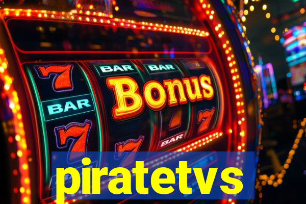 piratetvs