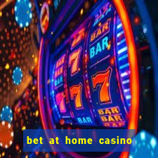 bet at home casino bonus code