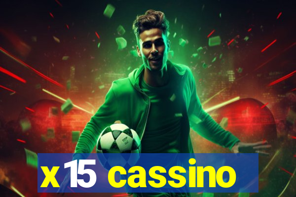 x15 cassino