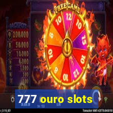 777 ouro slots