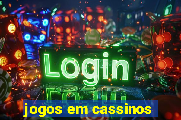 jogos em cassinos