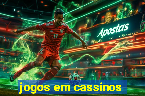 jogos em cassinos