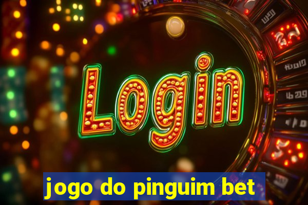 jogo do pinguim bet