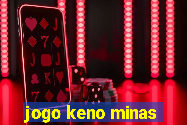 jogo keno minas