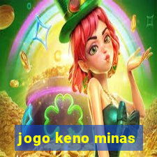 jogo keno minas