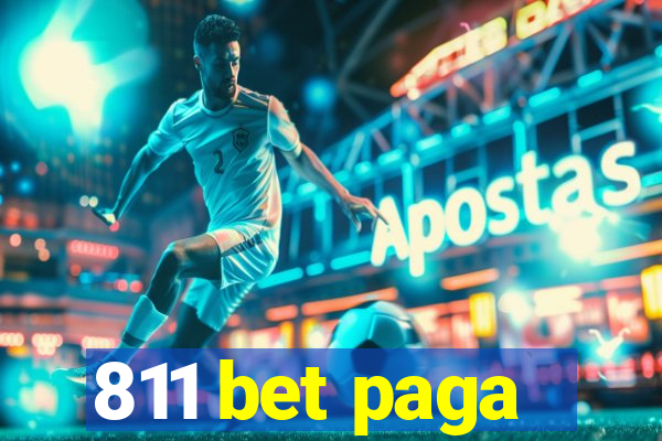 811 bet paga