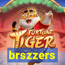 brszzers