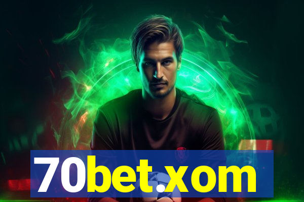 70bet.xom