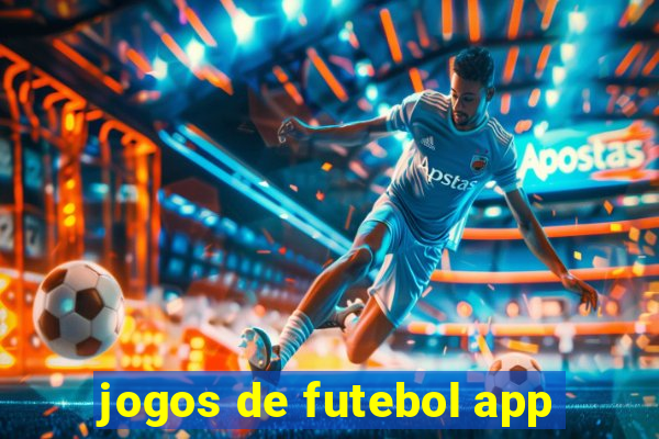 jogos de futebol app