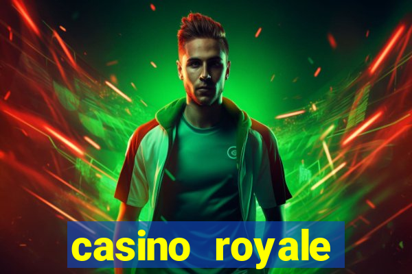 casino royale casino las vegas