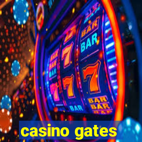 casino gates