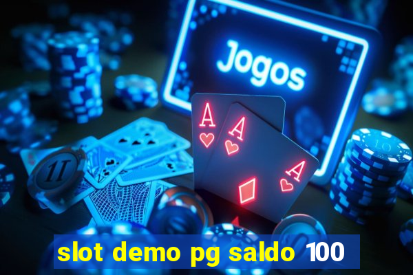 slot demo pg saldo 100