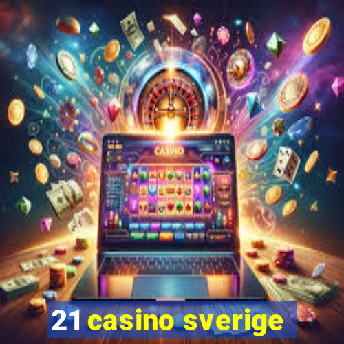 21 casino sverige