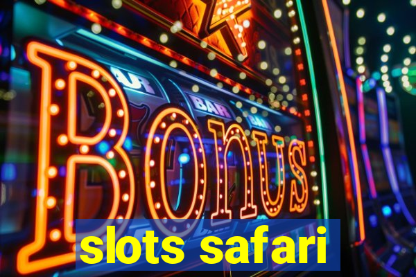 slots safari