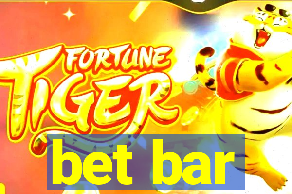 bet bar