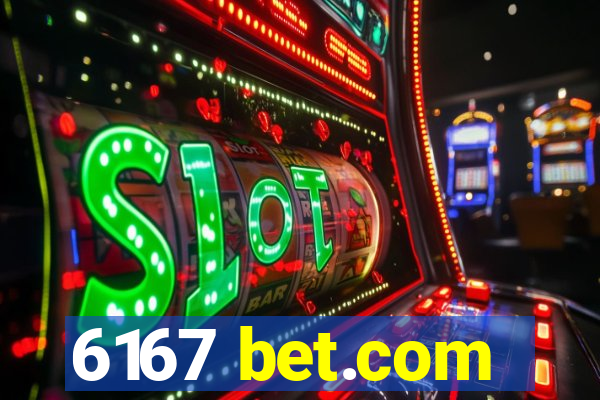 6167 bet.com