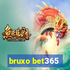 bruxo bet365