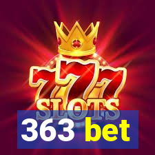 363 bet