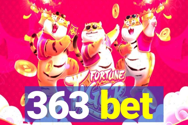 363 bet