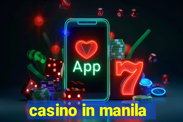 casino in manila