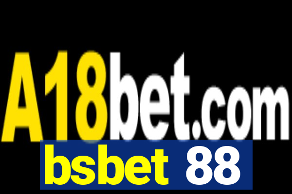 bsbet 88