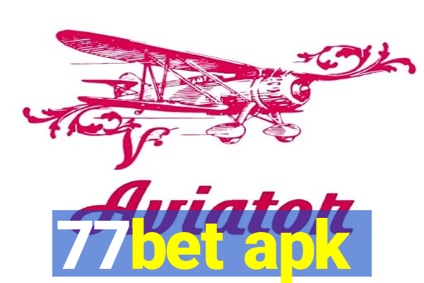 77bet apk