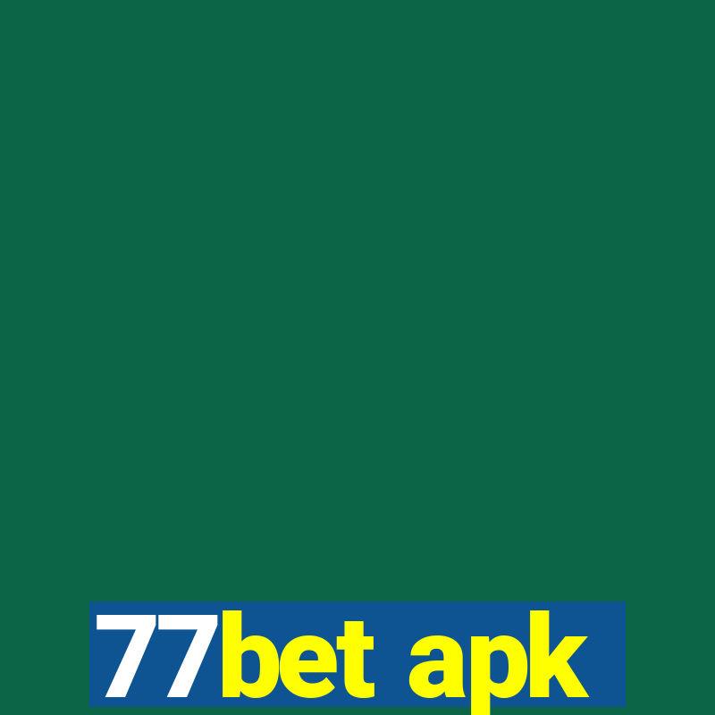 77bet apk