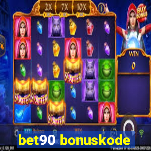 bet90 bonuskode