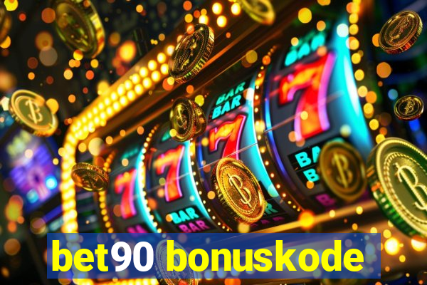 bet90 bonuskode