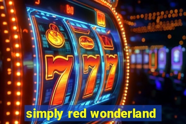 simply red wonderland