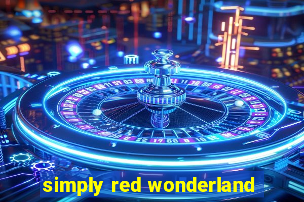 simply red wonderland